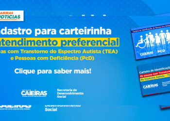 Cadastro para a carteirinha de atendimento preferencial para pessoas com Transtorno do Espectro Autista (TEA) e Pessoas com Deficiência (PcD)